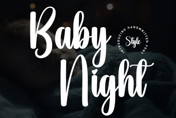 Discover the Charm of the Baby Night Typeface
