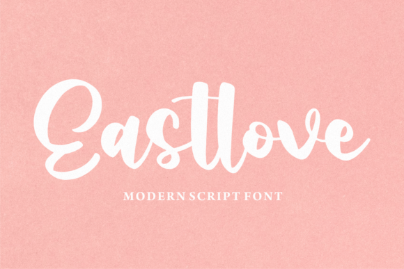 Eastlove: A Handwritten Script Font for Classic, Boho Design
