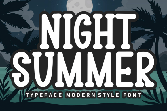 Night Summer: A Bold Typeface for Modern Design